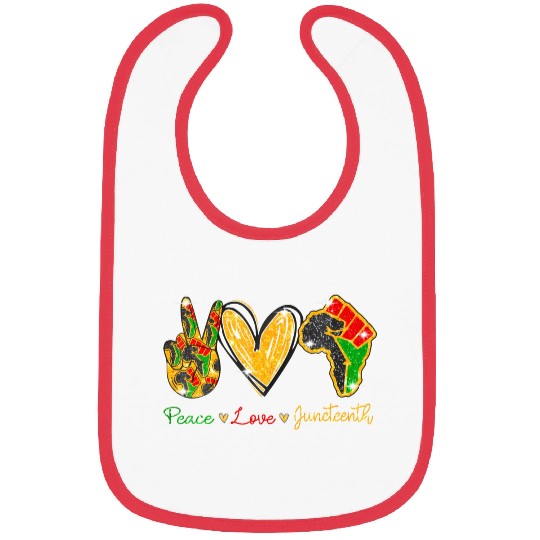 Peace Love Junenth Black History Pride African Ame Bibs