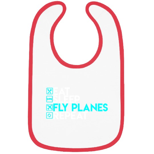 Eat Sleep Fly Planes Repeat Airplane Pilo Bibs