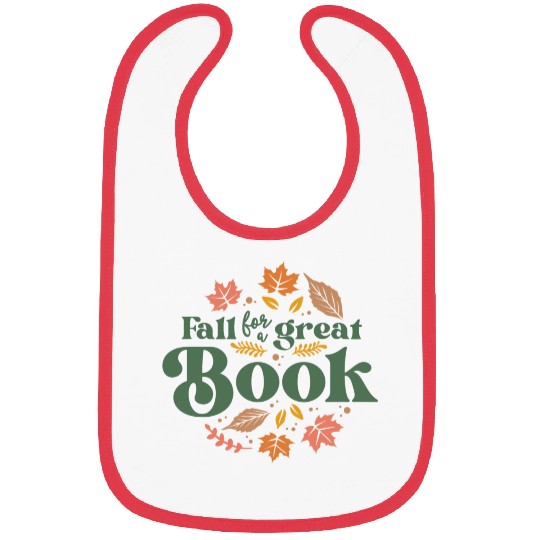Fall For A Great Book Reading Librarian Autumn Bibs