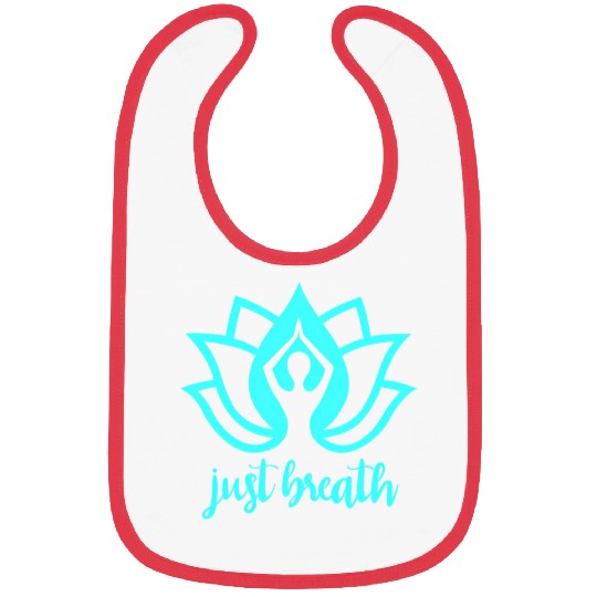 Just Breath Yoga Namaste Zen Lotus Bibs