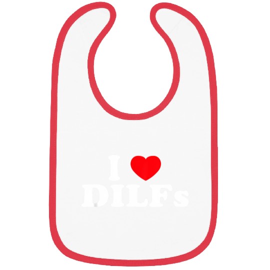 I Love Dilfs I Heart Dilfs Bibs