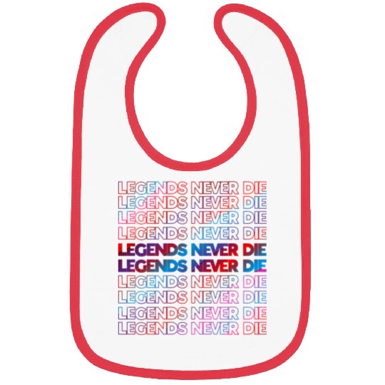 Legends Never Die T ShirtLegends Never Die Pattern Bibs