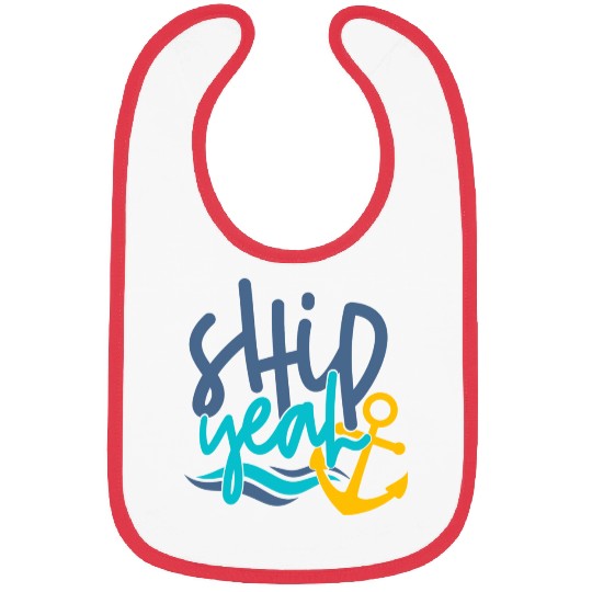 Ship Yeah, Fun Bibs, Gifts for Mom, Dad
