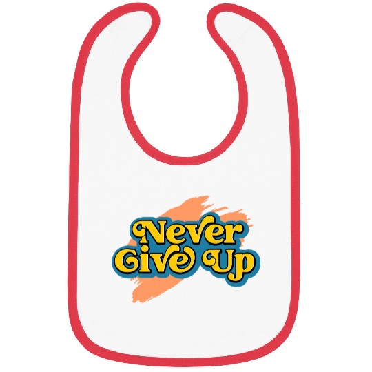 Never Give Up Bibs