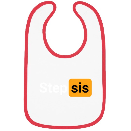 Step Sis Novelty Humor Bibs