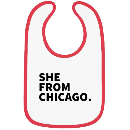 She From Chicago Bibs