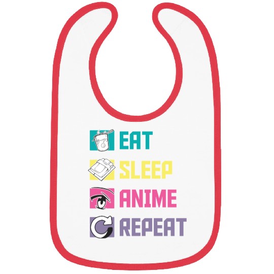 Eat Sleep Anime Repeat funny Bibs