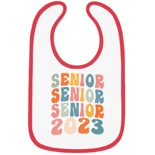 Class Of 2023 Senior 2023 Graduation Or First Day Bibs