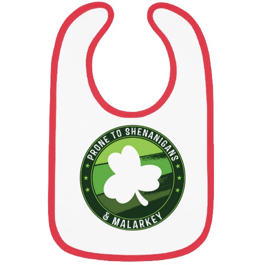 Prone To Shenanigans And Malarkey St Patricks Day Bibs