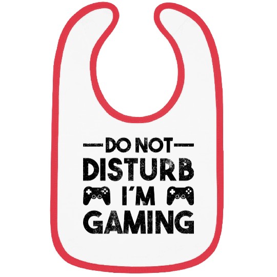 Gaming Qoute Do Not Disturb Im Gaming Bibs