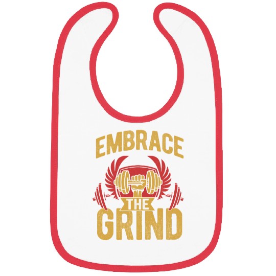 Embrace The Grind Workout Weight Lifting Bibs