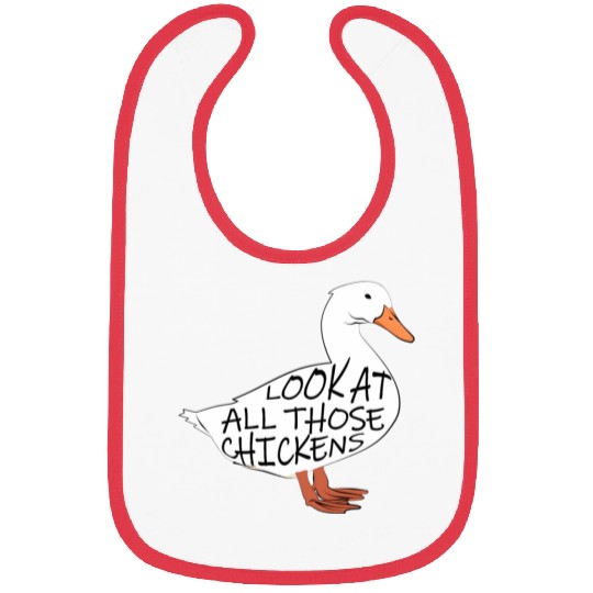 Look At All Those Chickens Bibs