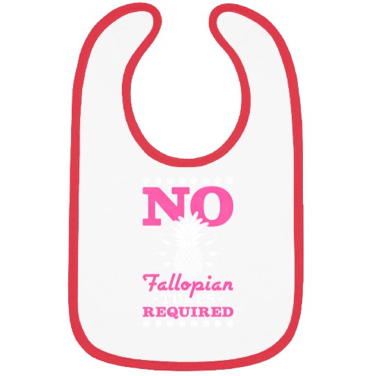 No Fallopian Tubes Required Pineapple Ivf Bibs