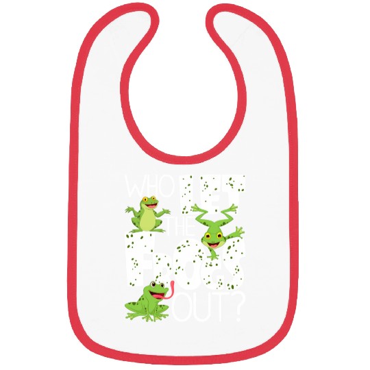 Who Let The Frogs Out Amphibian Frog Owner Bibs
