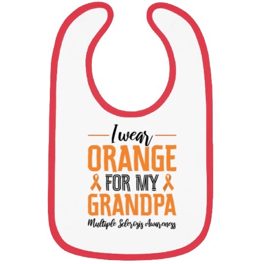 I Wear Orange For My Grandpa Multiples Sclerosis Bibs