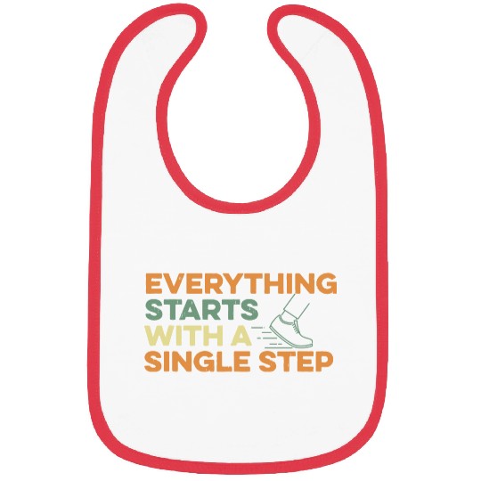Everything Starts With Small Step Bibs