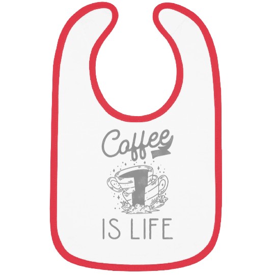 Coffee Is Life Coffee Lover Grey Bibs