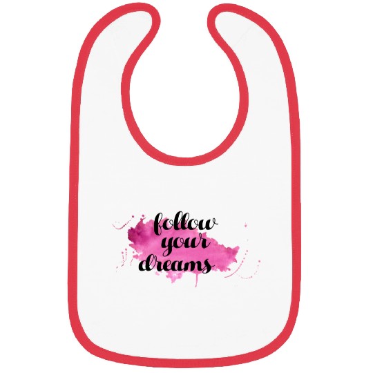 Follow Your Dreams - 04 Bibs