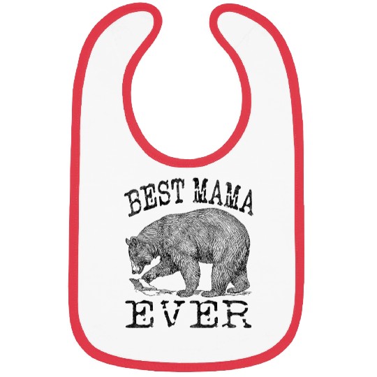 Best Mama Bear Ever Line Mama Bear Mother’S Day Bibs