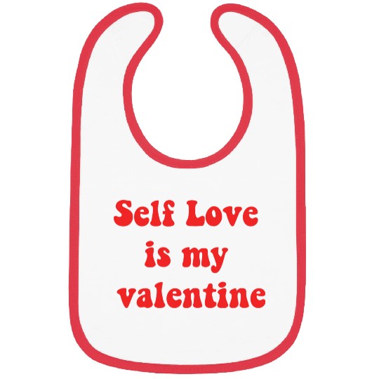 Self love is my valentine cute summer stars Bibs