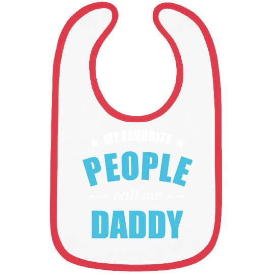 My favorite people call me daddy stars Bibs