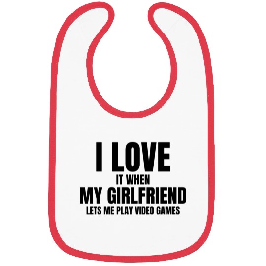 I Love It When My Fiance Lets Me Play Video Games Bibs