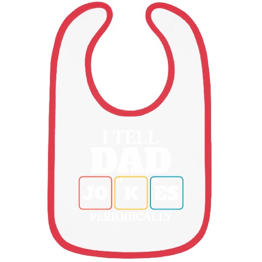 Dad Joke Dad Elets Of The Periodic Table Bibs