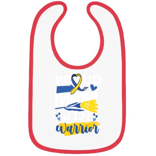 Proud Mom T21 World Down Syndrome Awareness Bibs