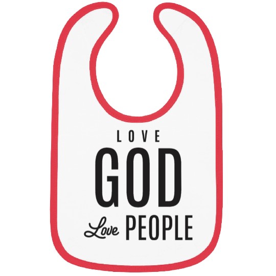 Love God Love People Bibs
