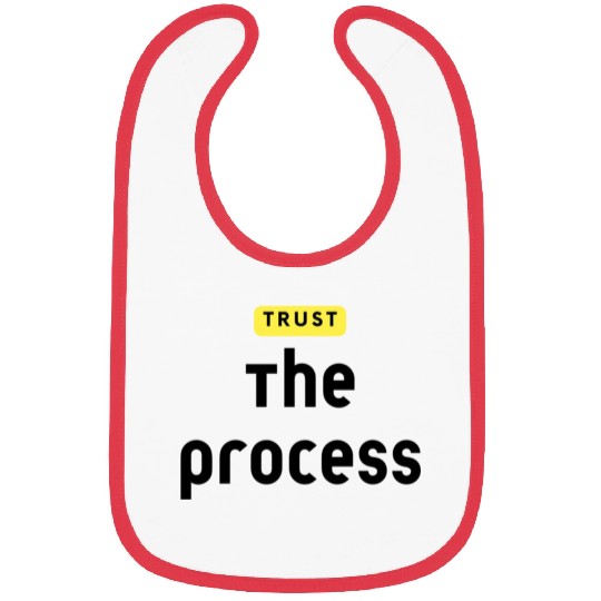 Trust The Process Bibs