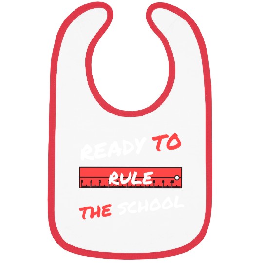 ready to rule the school Bibs