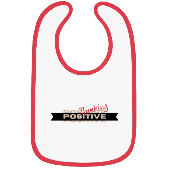 Positive Thinking Bibs