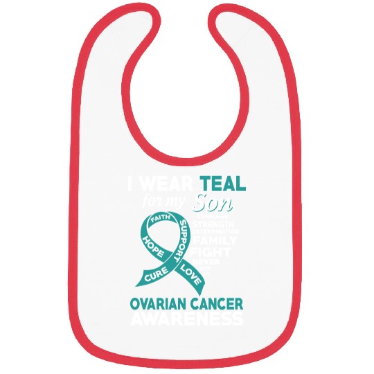 I Wear Teal For My Son Ovarian Cancer Awareness Bibs