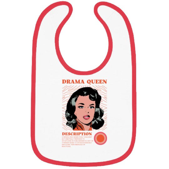 Drama Queen Description Bibs