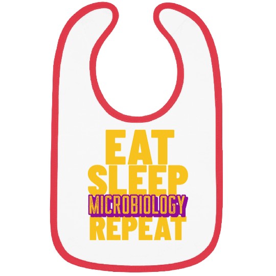 Eat sleep microbiology repeat- For Microbiologists Bibs
