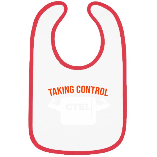 Taking Control I Geek Computer Nerd Bibs
