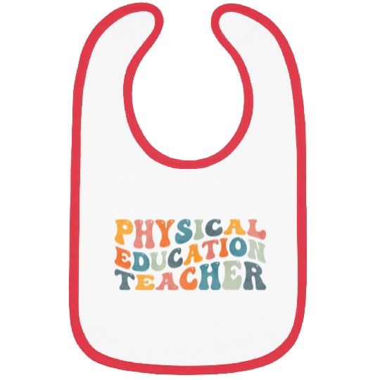 Groovy Physical Education Teacher PE Teaching Bibs