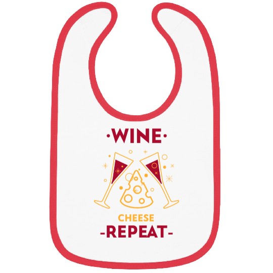 Wine, Cheese, Repeat Bibs