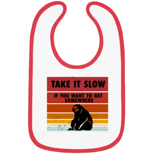Take it slow sloth Bibs
