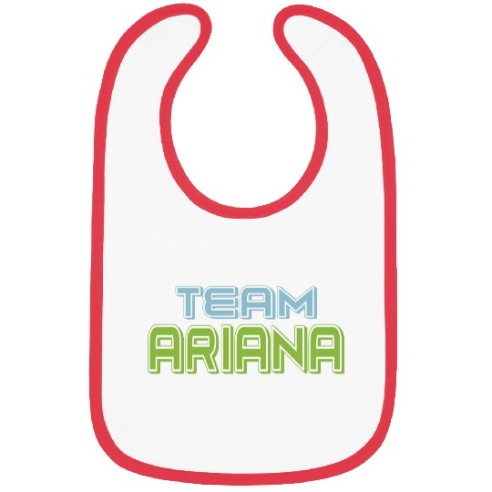 Show Support Be On Team Ariana Bibs