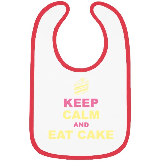 Keep Calm And Eat Cake Funny Sweet Baking Frosting Bibs