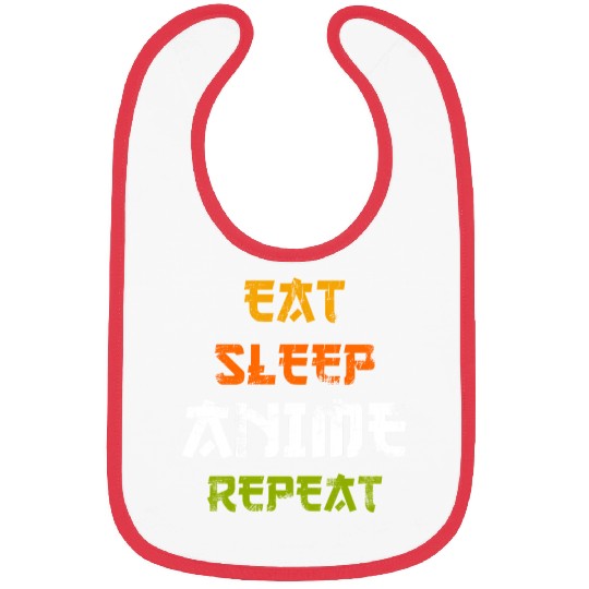 Eat Sleep Anime Repeat Japanese Ga Japan Bibs