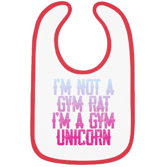 I'm Not A Gym Rat I'm A Gym Unicorn 3 Bibs