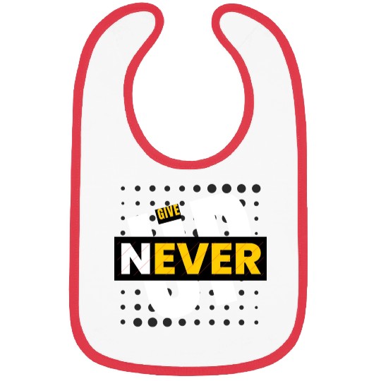 Never Give Up Bibs