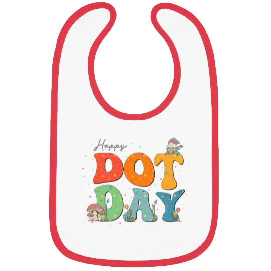 Happy Dot Day Hippie Flowers Gnome Mushroon Groovy Bibs