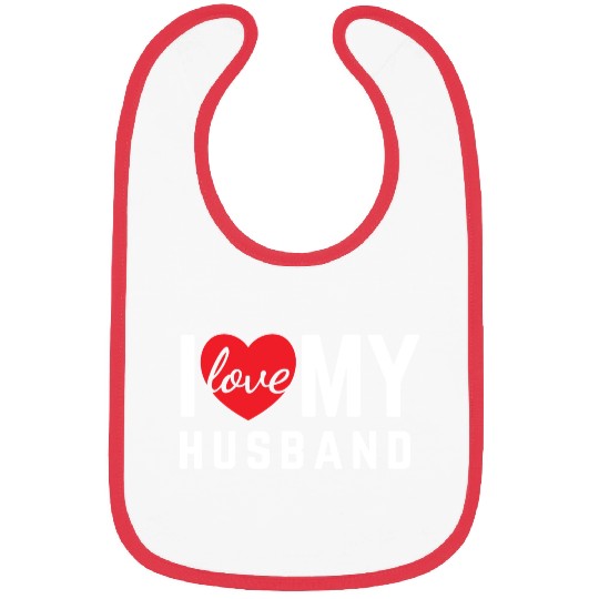 I love My husband Bibs
