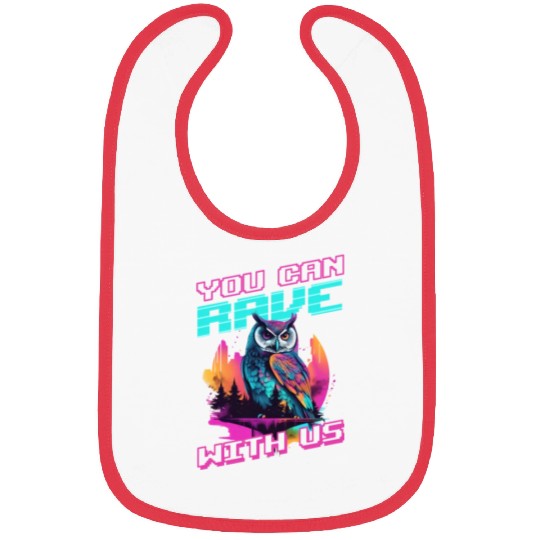 Edm Rave You Can Rave Owl Bibs