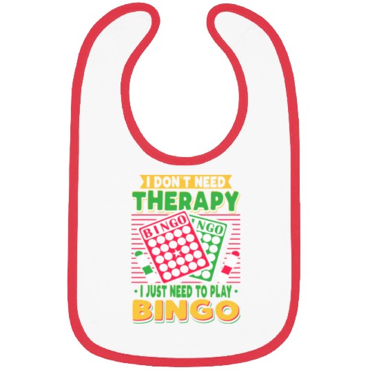 I Just Need To Play Bingo Bibs