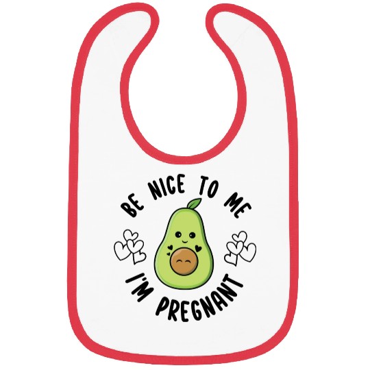 Be Nice To Me I m Pregnant Funny Pregnant Avocado Bibs