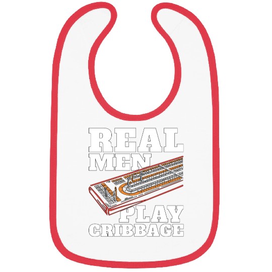 Cribbage Real Men Play Cribbage Loves Board Game Bibs